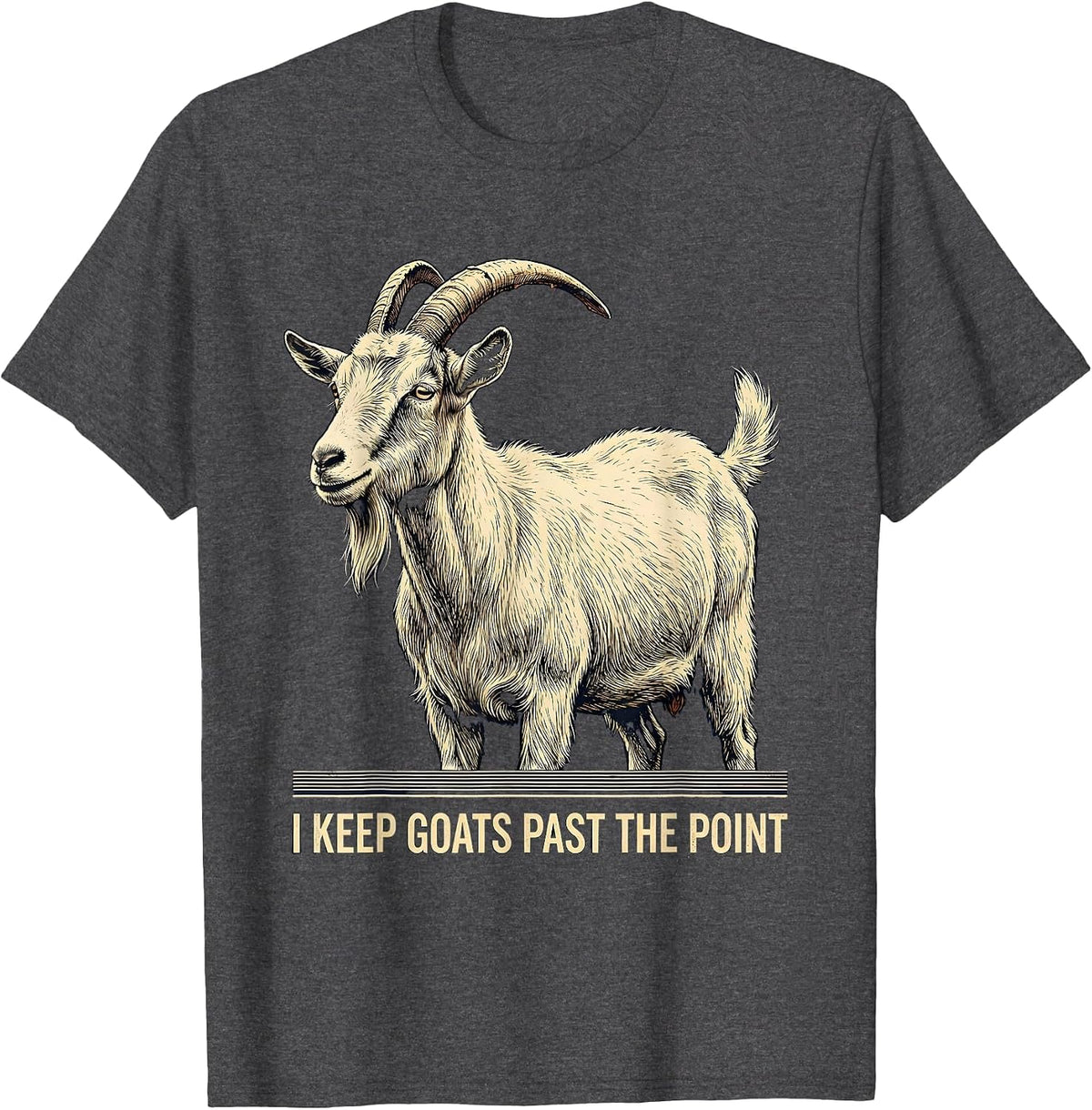 Men's I Keep Goats Past The Point Vintage Funny Goat Lover Farmer T-Shirt - Dark Heather Grey