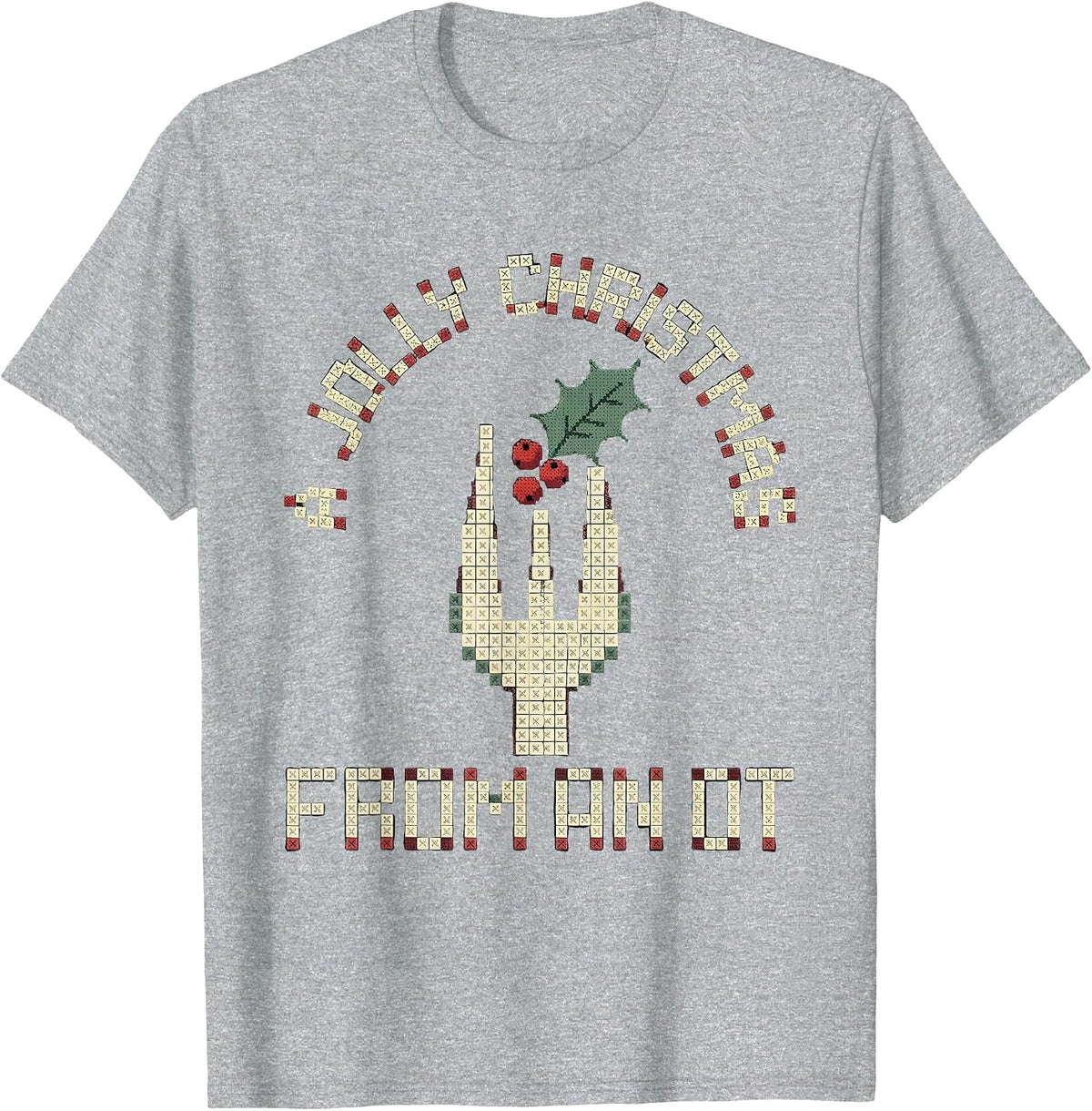 Men's A Jolly Christmas From An OT Occupational Therapy Holiday T-Shirt - Heather Grey