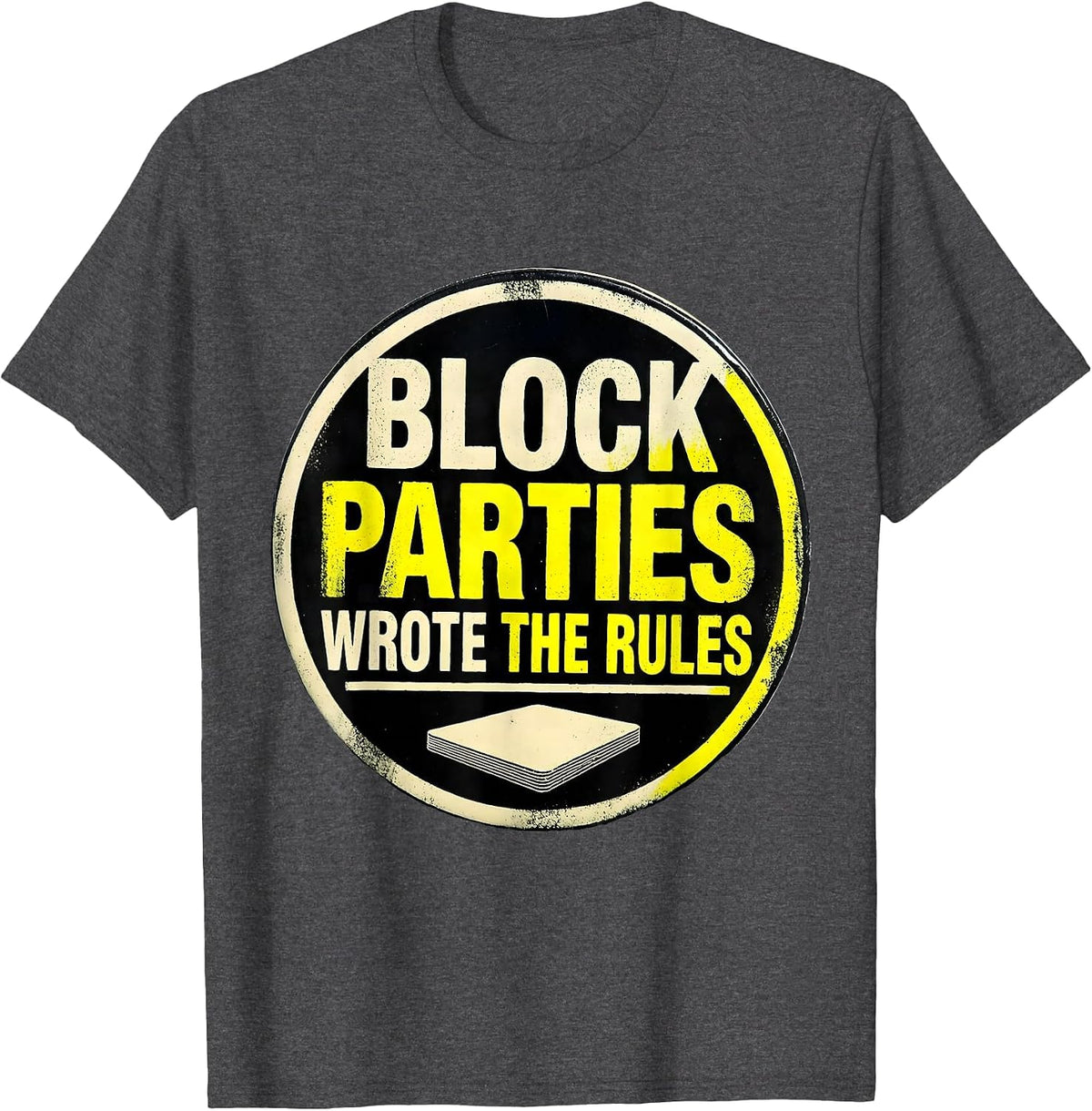 Men's Block Parties Wrote The Rules Vintage Hip-Hop Rap Lyric T-Shirt - Dark Heather Grey