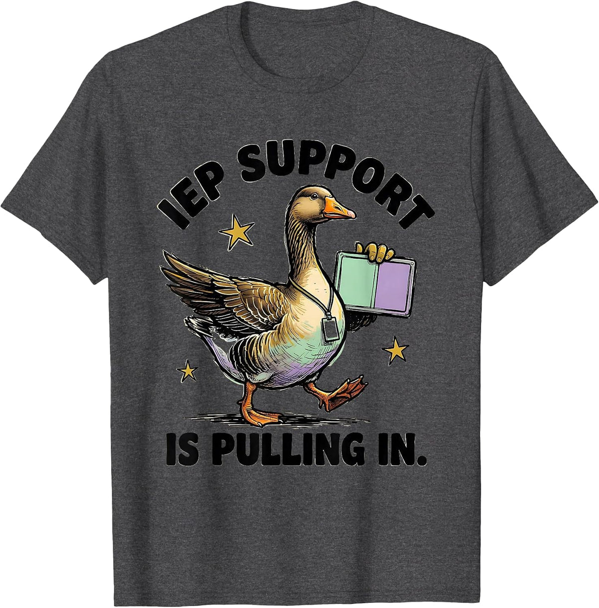 Men's IEP Support Is Pulling In Funny Special Education Teacher T-Shirt - Dark Heather Grey