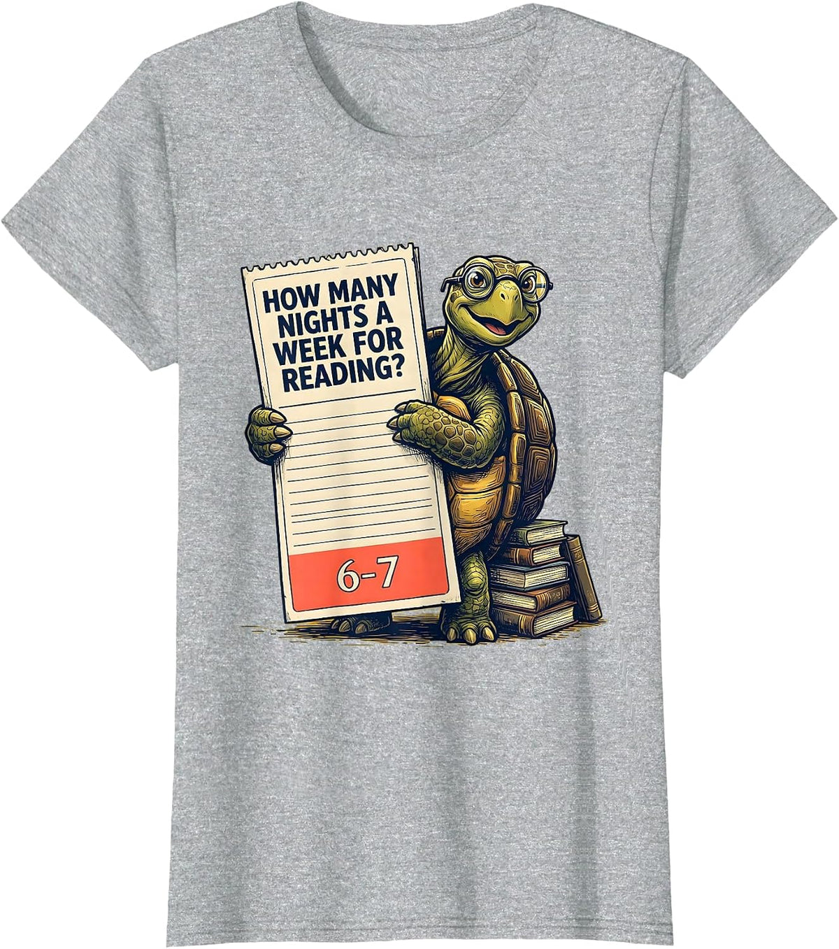 How Many Nights A Week For Reading? 6-7 Teacher T-Shirt - Heather Grey