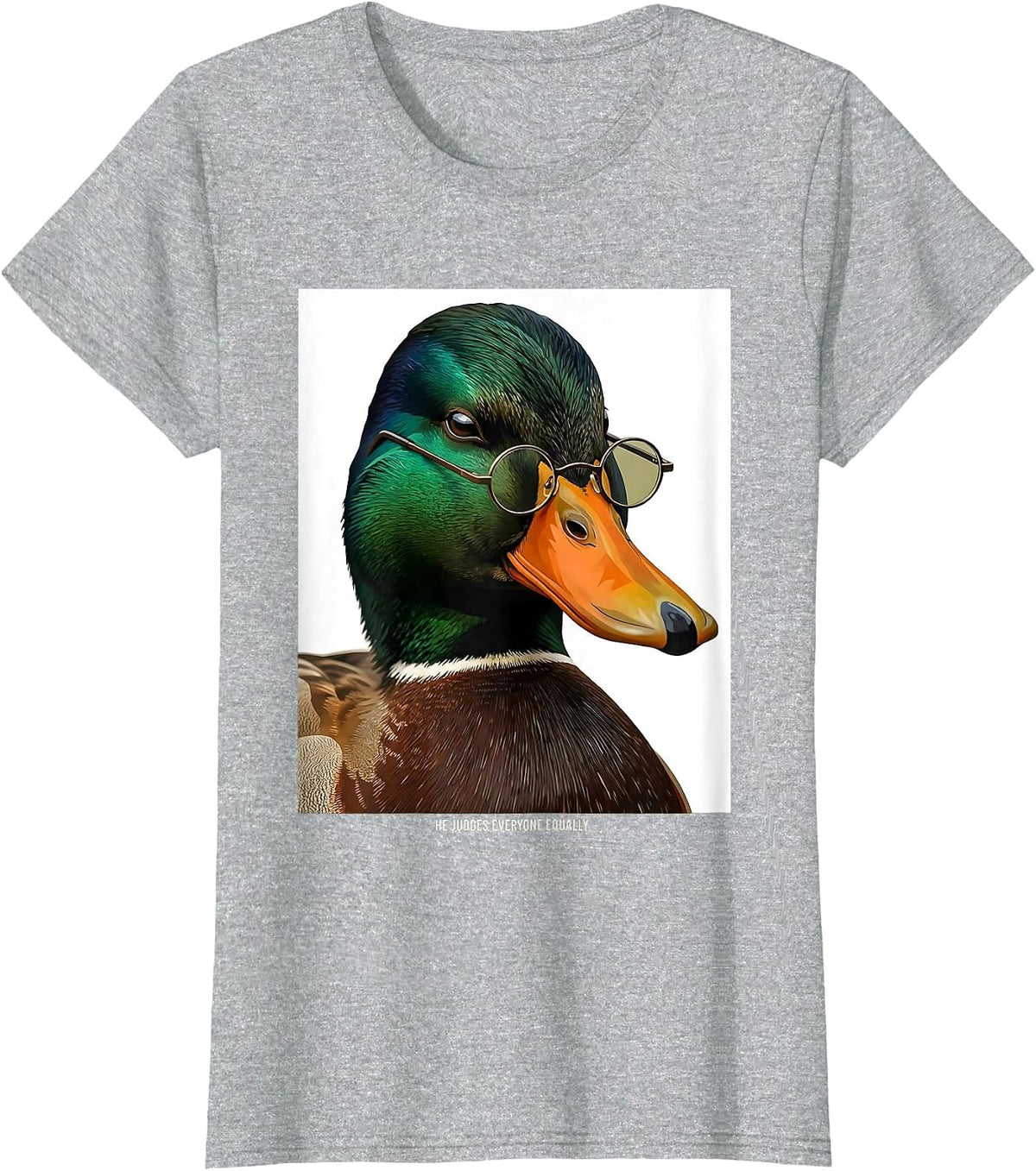 He Judges Everyone Equally Editorial Conceptual Mallard Duck T-Shirt - Heather Grey
