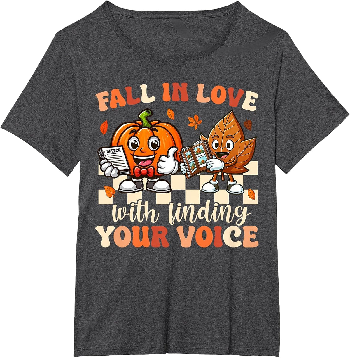 Speech Therapist SLP Autumn Fall Women Speech Therapy T-Shirt - Dark Heather Grey