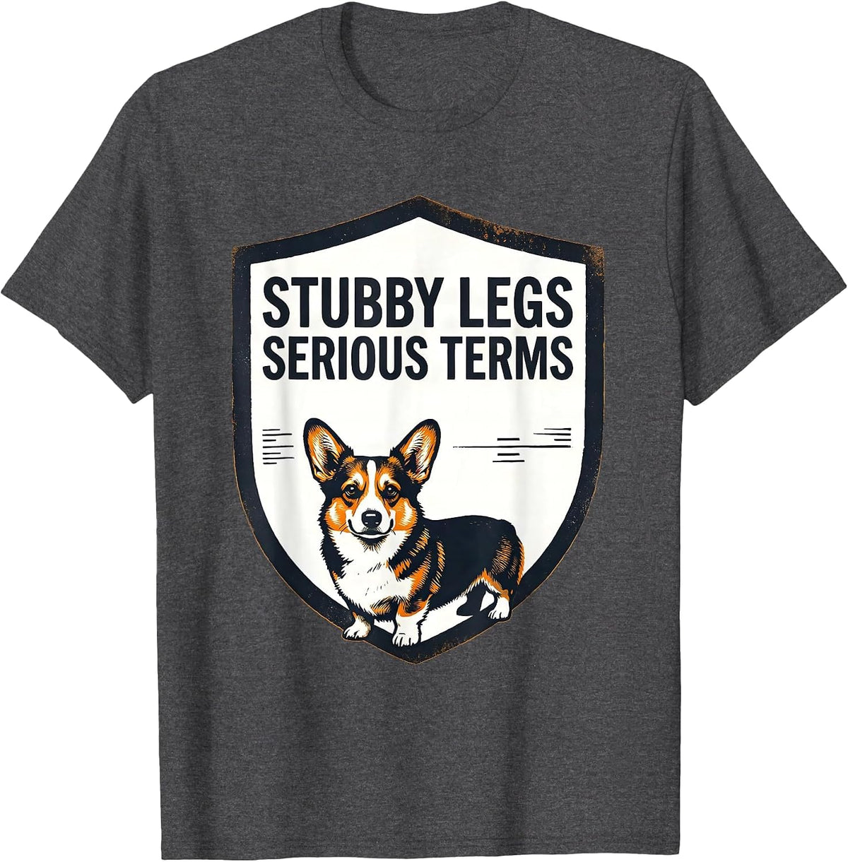 Stubby Legs, Serious Terms Funny Corgi Dog Lover Retro T-Shirt - Dark Heather Grey