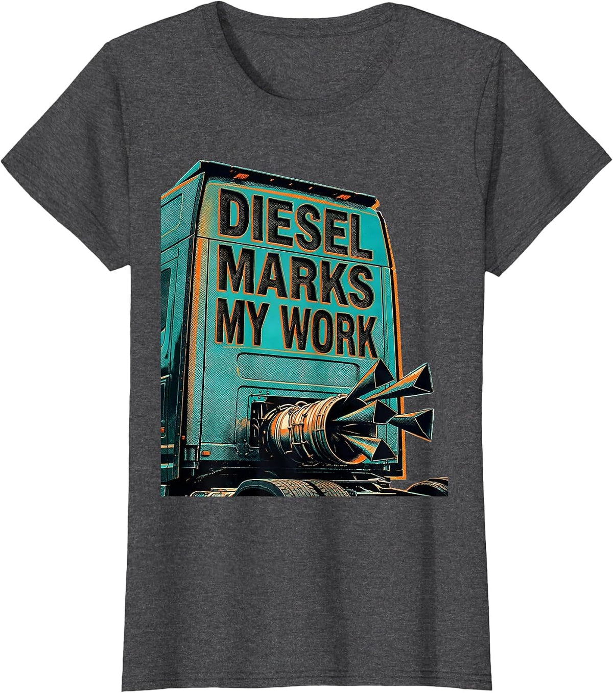 Women's Diesel Marks My Work Risograph Diesel Mechanic Trucker Humor T-Shirt - Dark Heather Grey