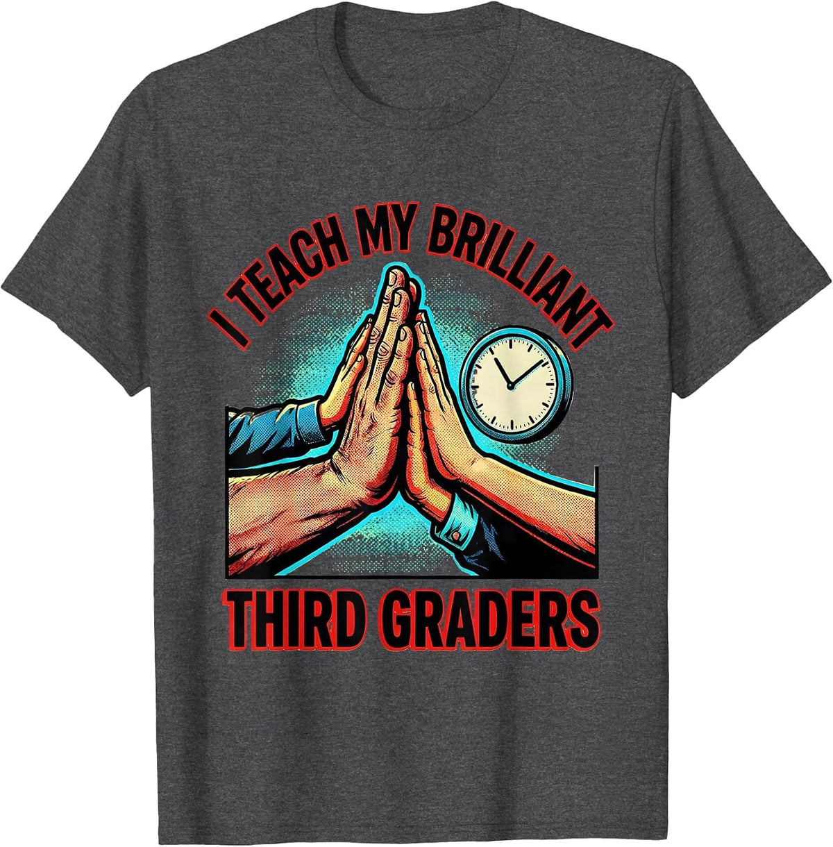 Men's I Teach My Brilliant Third Graders Pop Art Teacher Back T-Shirt - Dark Heather Grey