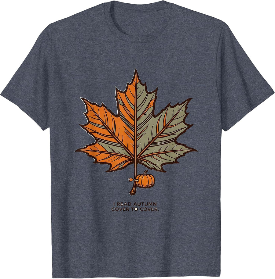 I Read Autumn Cover To Cover Cozy Fall Teacher Book Lover T-Shirt - Heather Blue