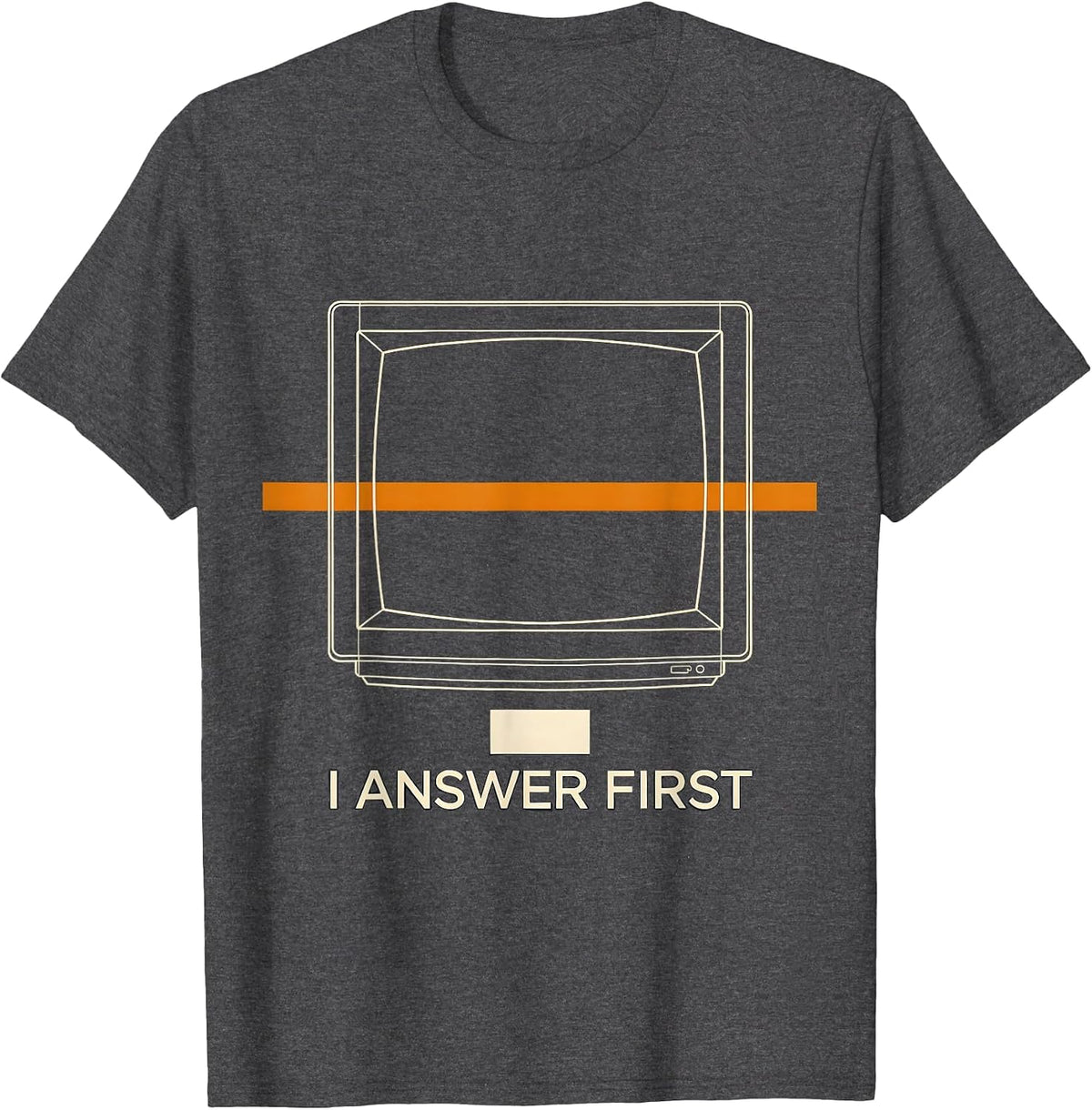 I Answer First Thin Yellow Line 911 Dispatcher Emergency T-Shirt - Dark Heather Grey