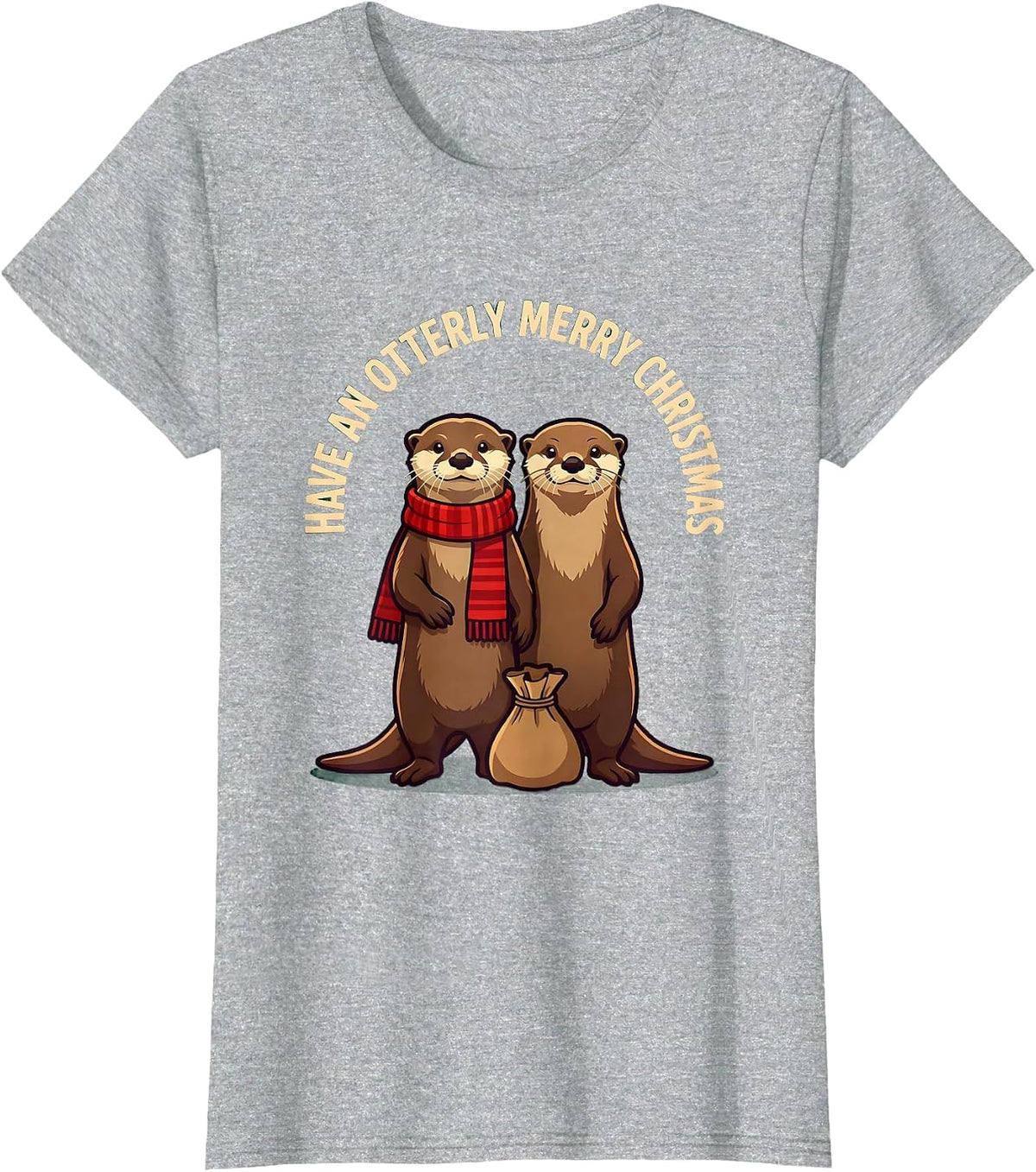 Women's Have An Otterly Merry Christmas Funny Otter Lover Holiday T-Shirt - Heather Grey