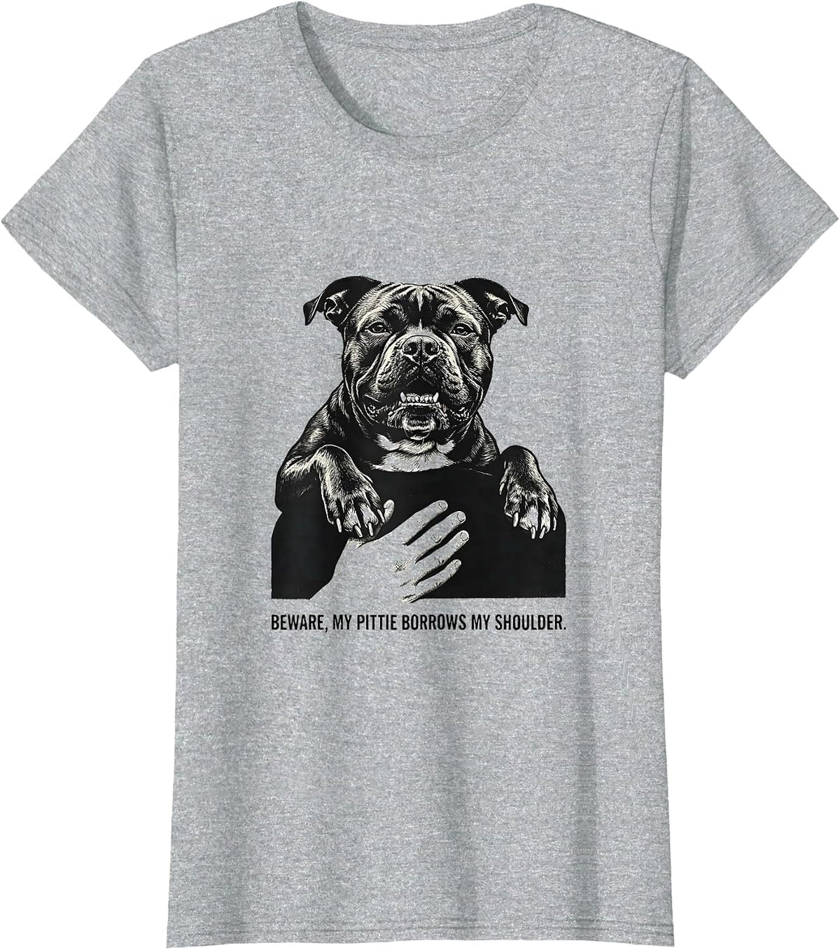 Beware, My Pittie Borrows My Shoulder Funny Pitbull Dog Mom T-Shirt - Heather Grey