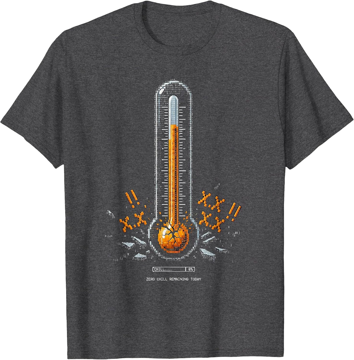 Zero Chill Remaining Today Funny Adult Humor T-Shirt - Dark Heather Grey