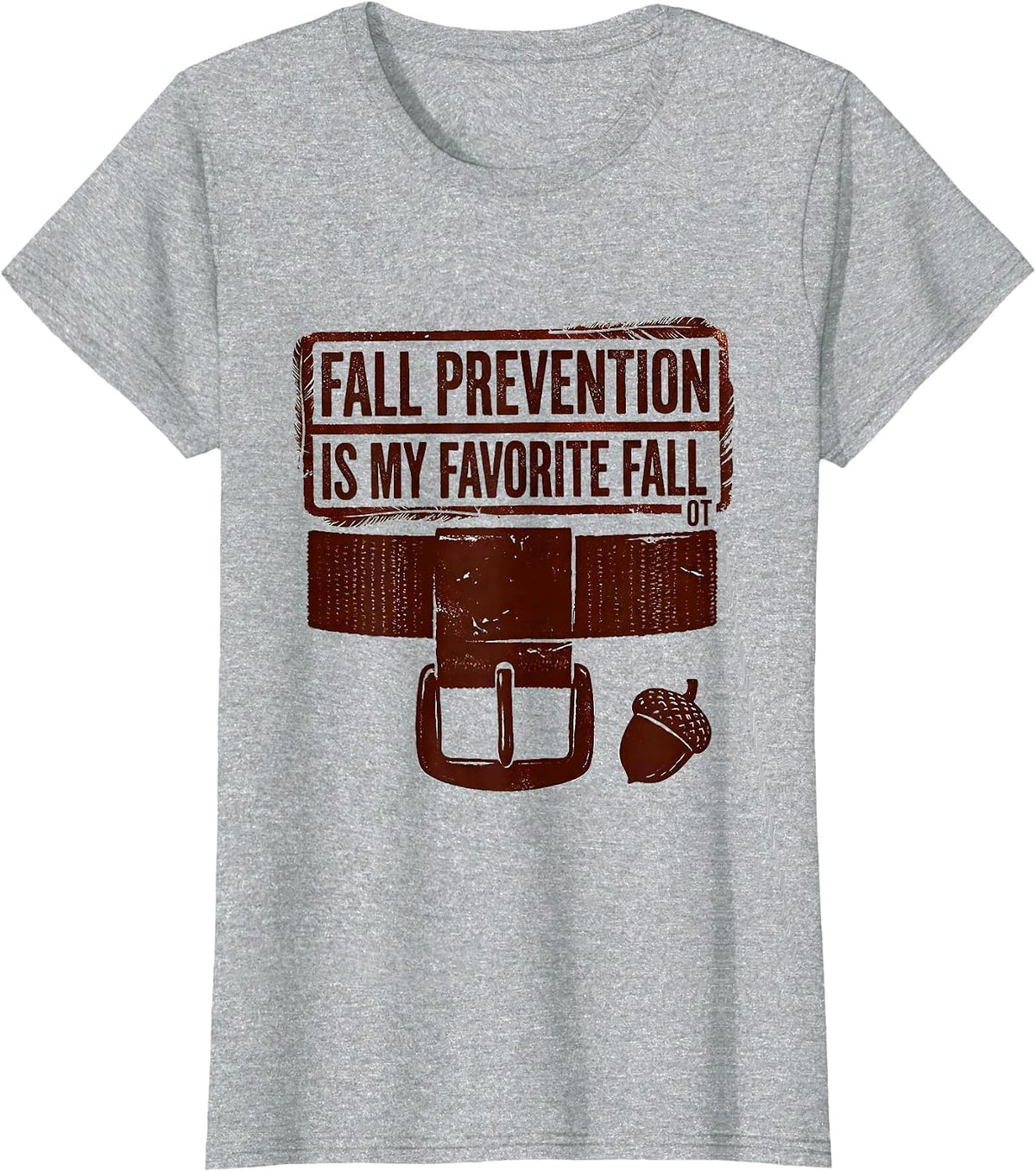 Fall Prevention Is My Favorite Fall OT Physical Therapy T-Shirt - Heather Grey