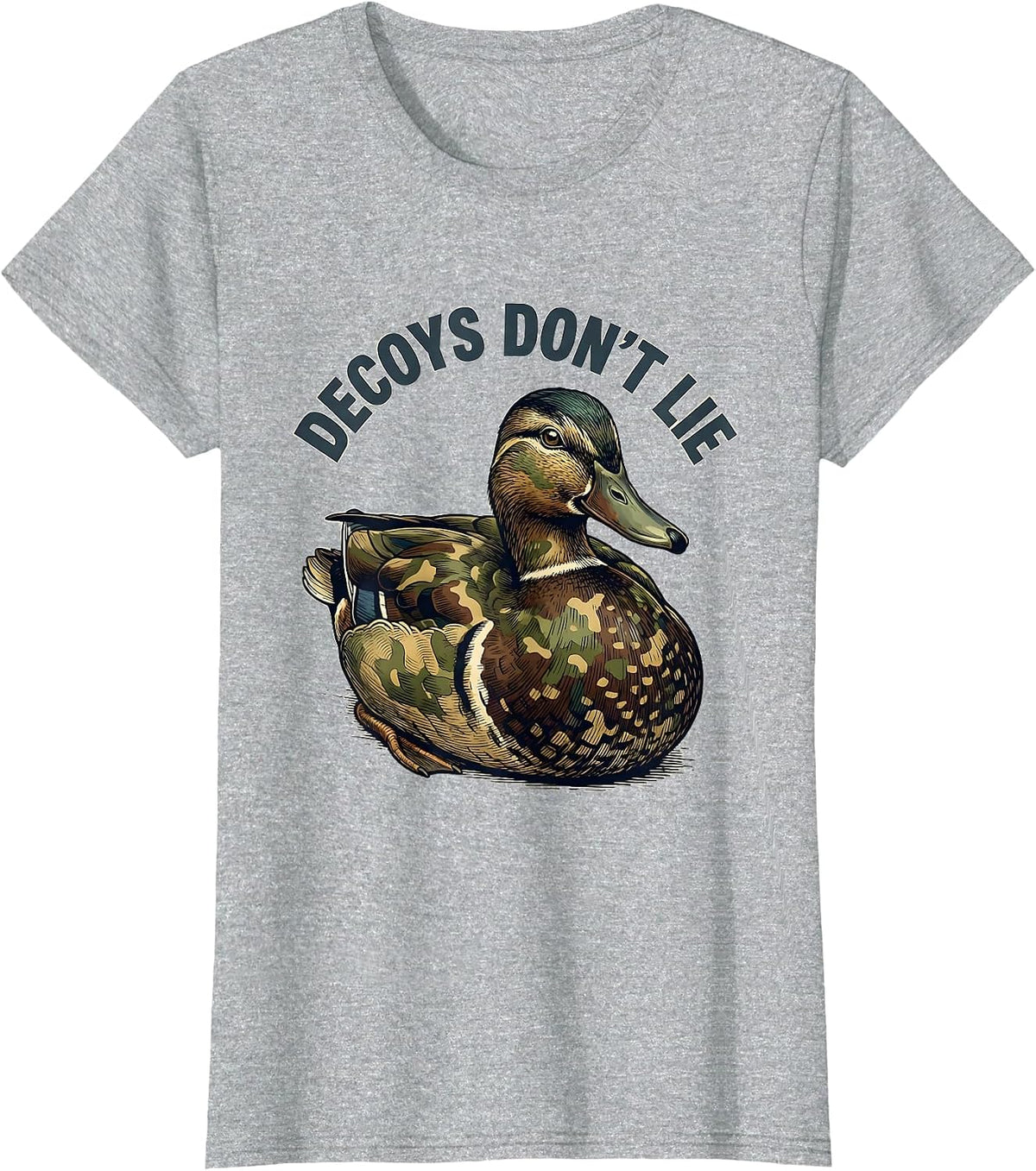 Decoys Don't Lie Duck Camo Hunting Design T-Shirt - Heather Grey