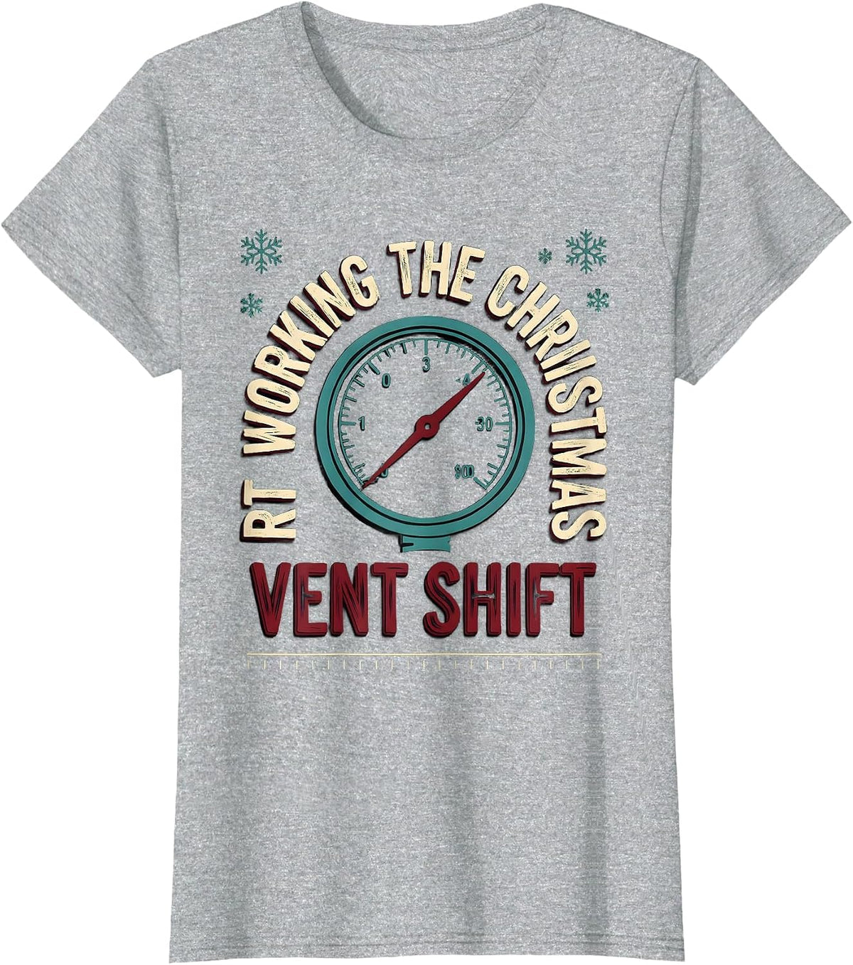 RT Working The Christmas Vent Shift Occupational Pride T-Shirt - Heather Grey