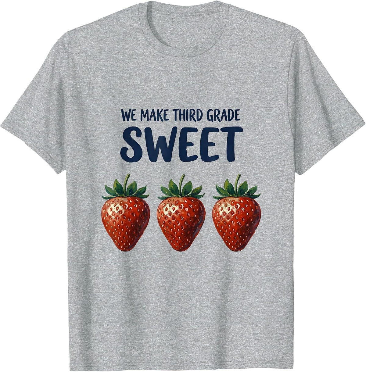 Men's We Make Third Grade Sweet Whimsical Teacher Back To School T-Shirt - Heather Grey