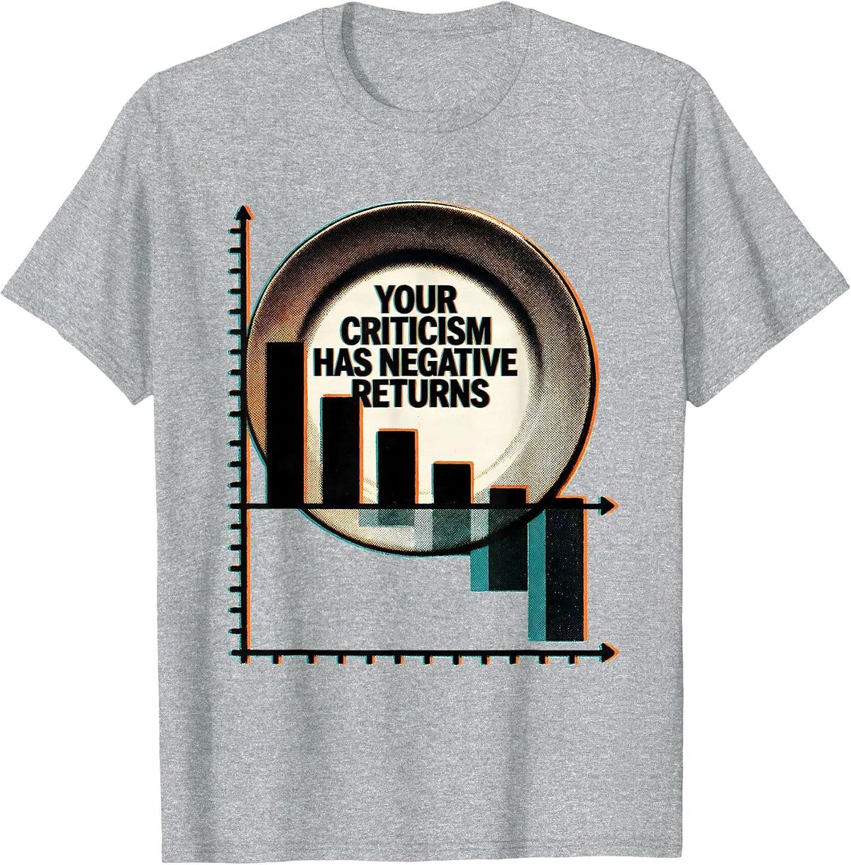 Men's Your Criticism Has Negative Returns Sarcastic Deadpan Humor T-Shirt - Heather Grey