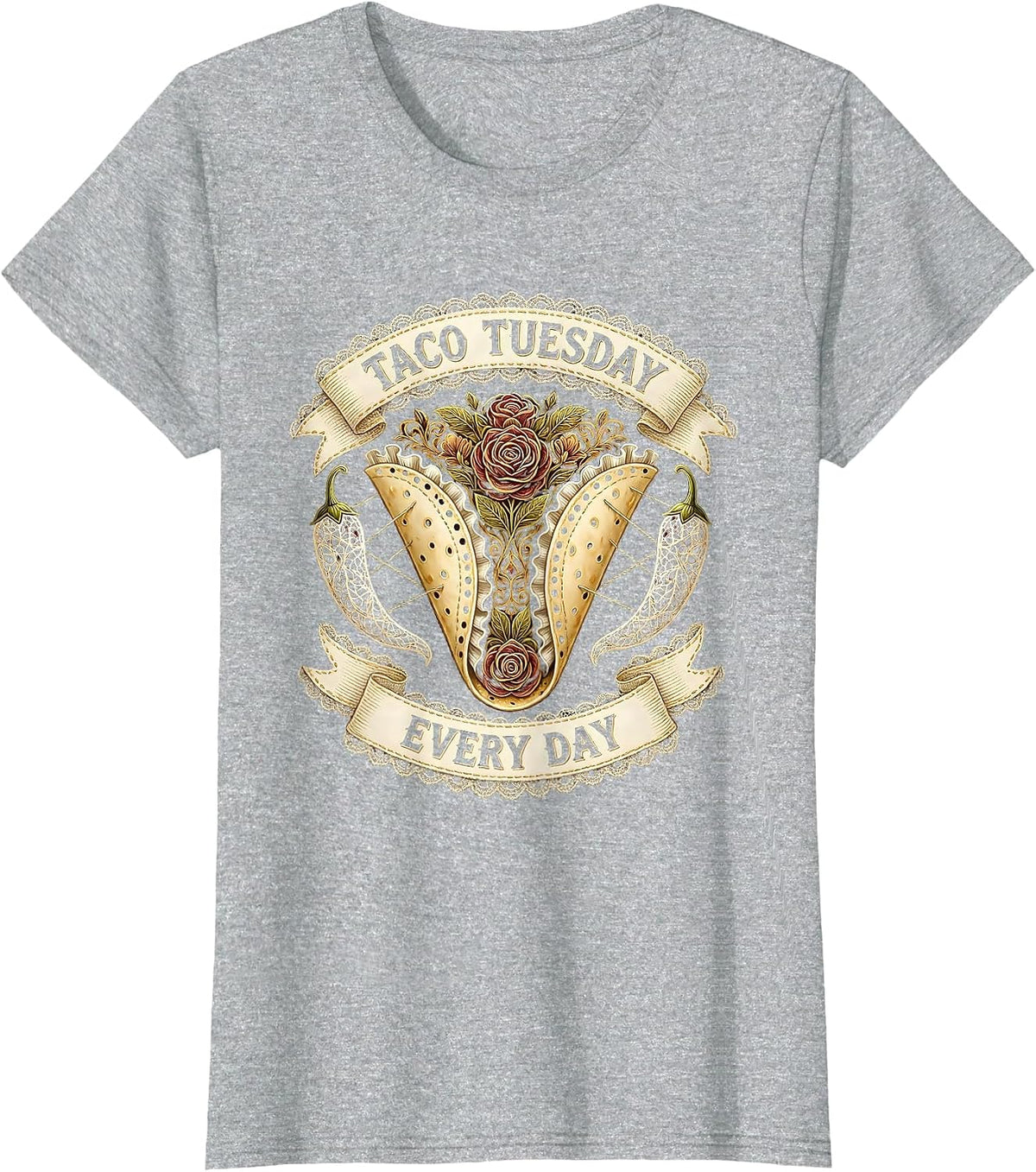 Taco Tuesday Every Day Mexican Food Lover Design T-Shirt - Heather Grey