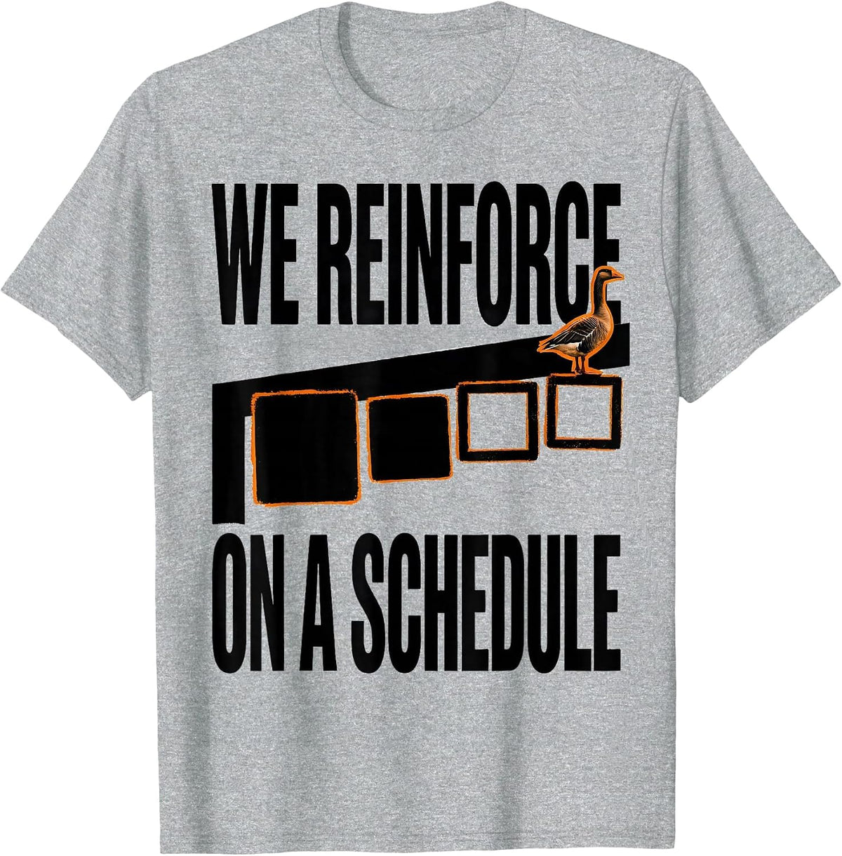 Men's We Reinforce On A Schedule Brutalist SPED Teacher Humor T-Shirt - Heather Grey