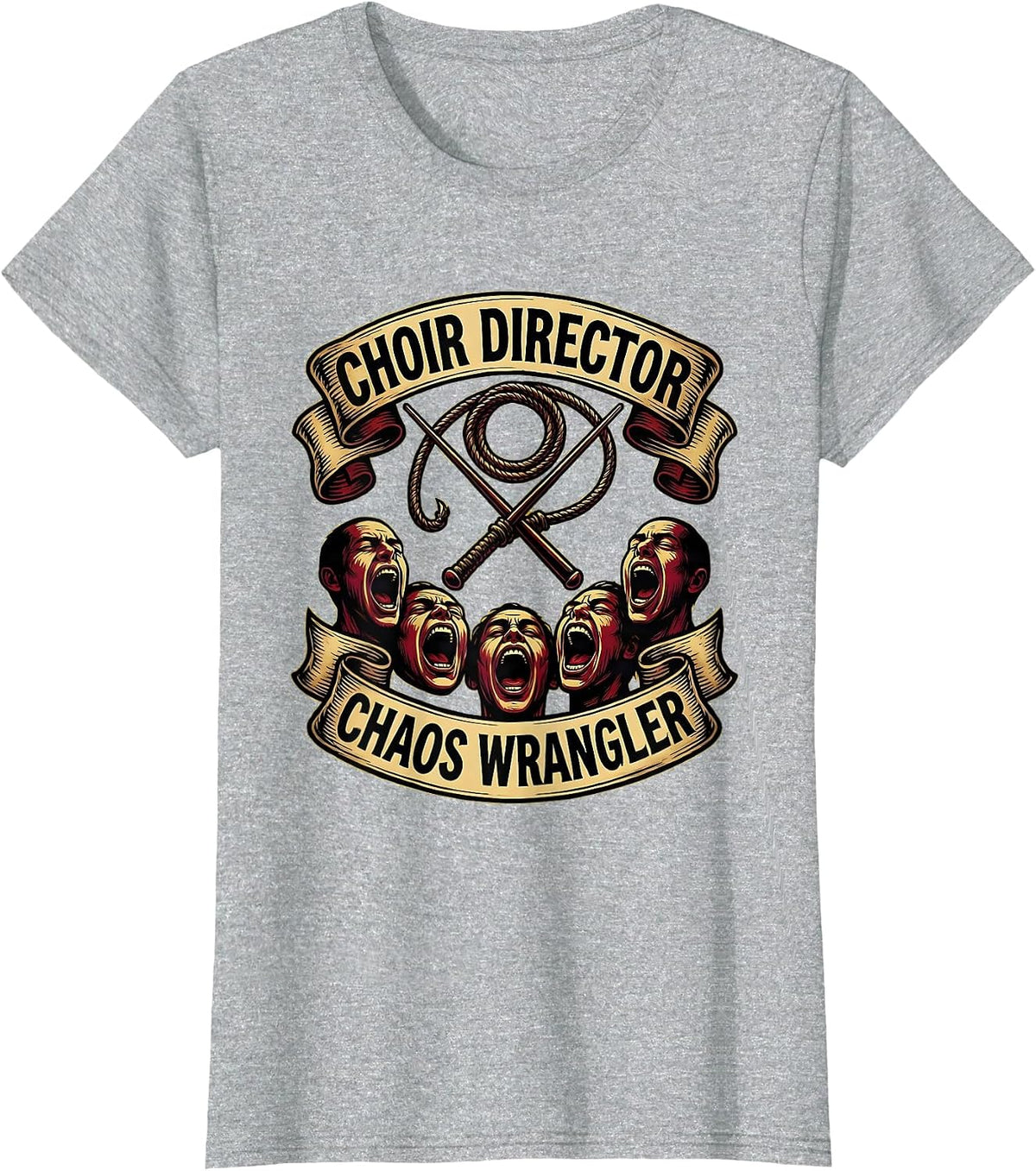 Choir Director Chaos Wrangler Music Teacher Design T-Shirt - Heather Grey