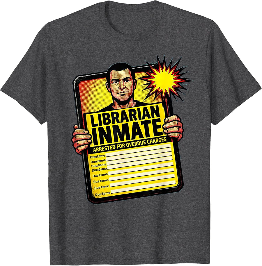 Men's Librarian Inmate Arrested For Overdue Charges Funny T-Shirt - Dark Heather Grey