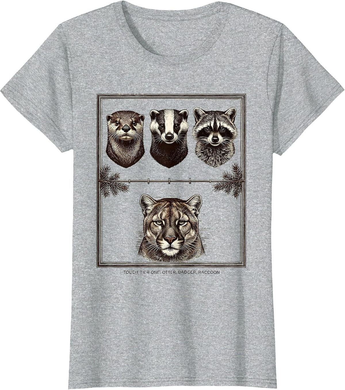 Women's Touch Tier One Otter Badger Raccoon Funny Wildlife Humor T-Shirt - Heather Grey