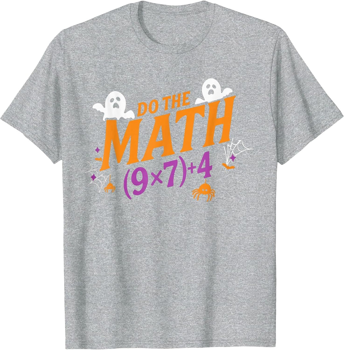 Do The Math 67 Meme PEMDAS Elementary Haunted Math Halloween T-Shirt - Heather Grey