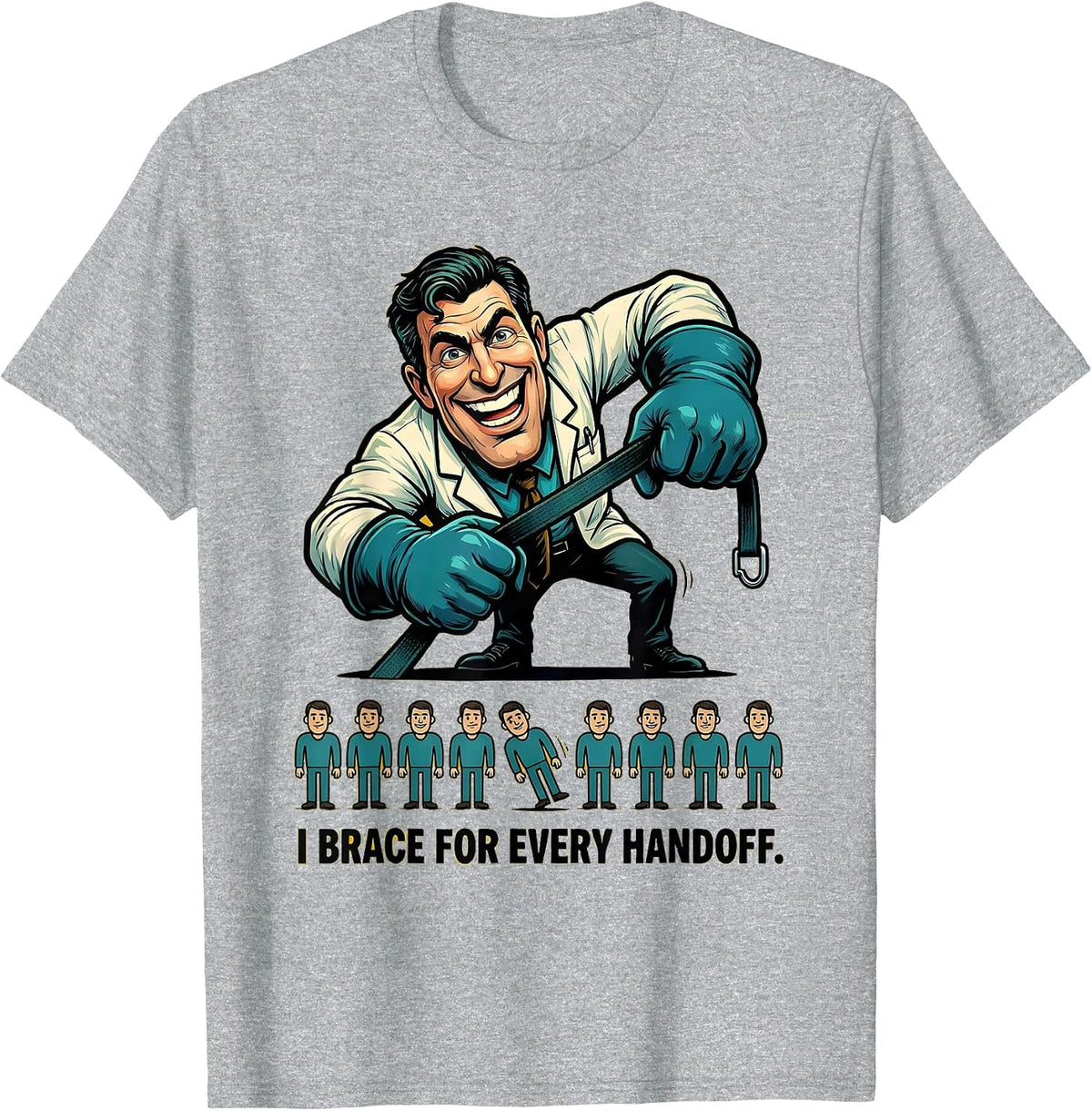 Men's I Brace For Every Handoff Funny Physical Therapist PT OT T-Shirt - Heather Grey