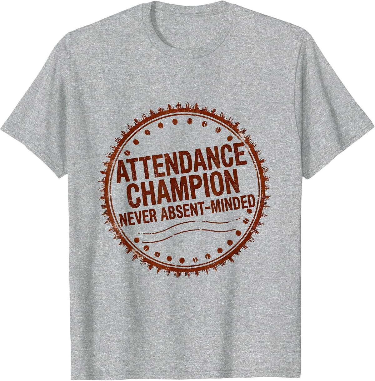 Men's Attendance Champion Never Absent-Minded School Humor T-Shirt - Heather Grey
