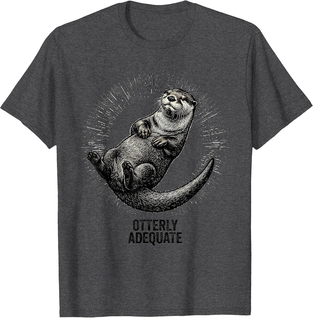 Men's Otterly Adequate Funny Otter Lover Gift For Kids Teens T-Shirt - Dark Heather Grey