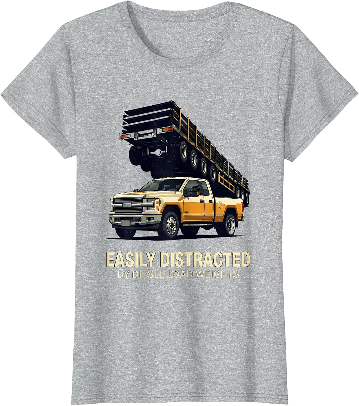 Easily Distracted By Diesel Load Weights Funny Trucker T-Shirt - Heather Grey