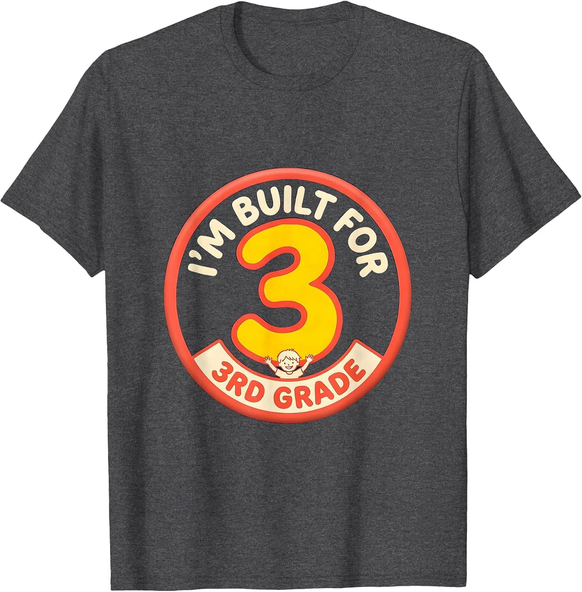 I’m Built For 3rd Grade Funny Back To School Kids Teachers T-Shirt - Dark Heather Grey