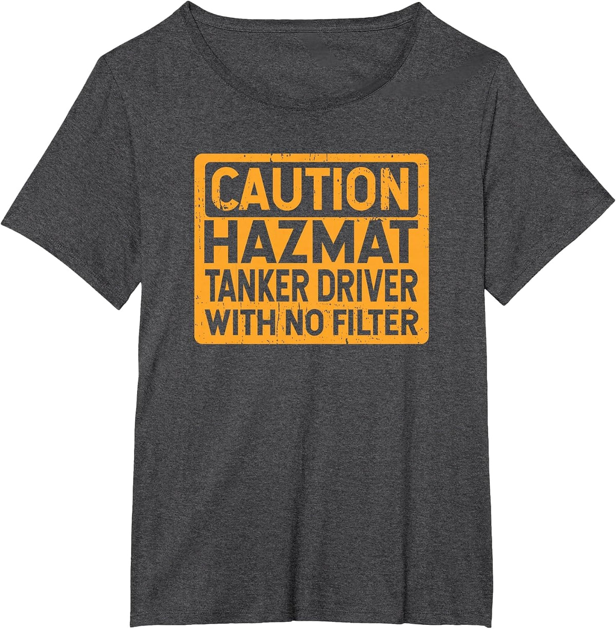 Dangerous Goods Tanker Without Filter T-Shirt - Dark Heather Grey