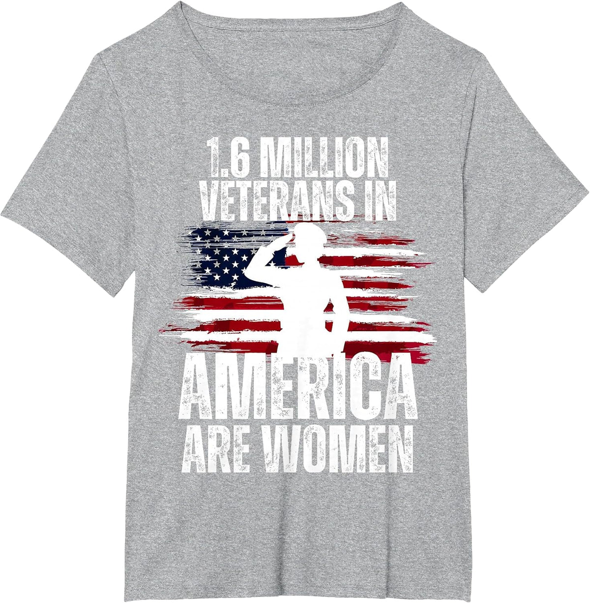 Veterans Day 1.6 Million Veterans in America are Women T-Shirt - Heather Grey