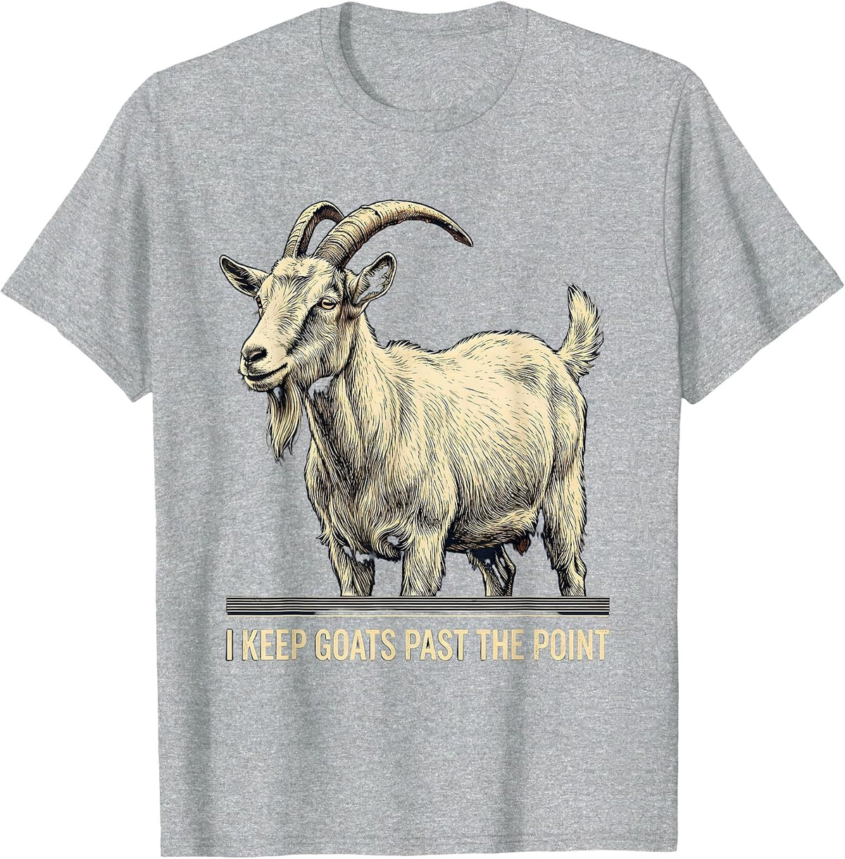 Men's I Keep Goats Past The Point Vintage Funny Goat Lover Farmer T-Shirt - Heather Grey