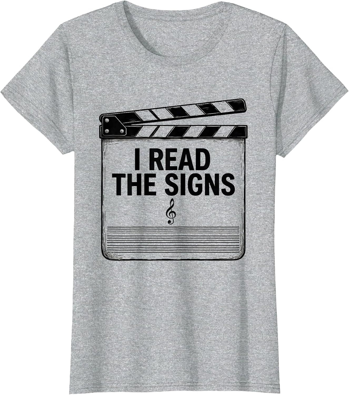 I Read The Signs Funny Musician Music Lover Gift T-Shirt - Heather Grey