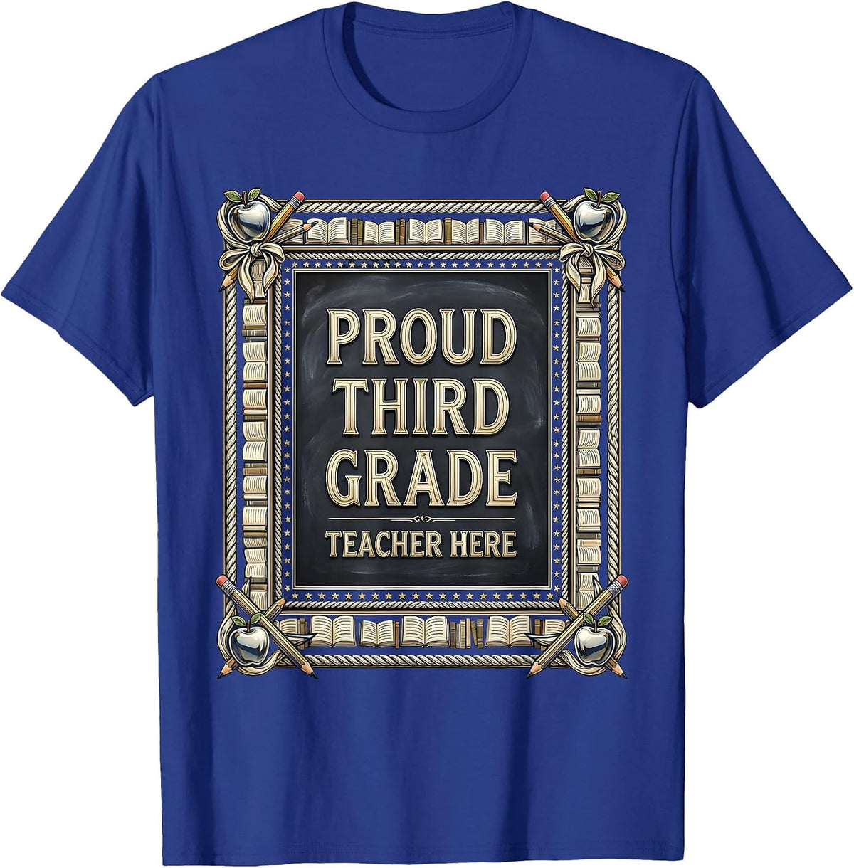 Men's Proud Third Grade Teacher Educator Design T-Shirt - Royal Blue