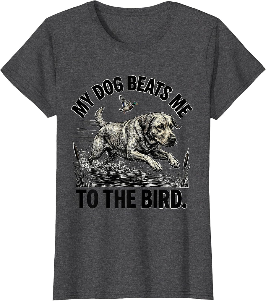 Women's My Dog Beats Me To The Bird Hunting Dog Waterfowl Youth T-Shirt - Dark Heather Grey