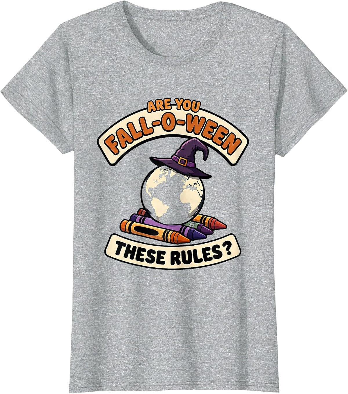 Are You Fall-O-Ween These Rules Funny Teacher Halloween T-Shirt - Heather Grey