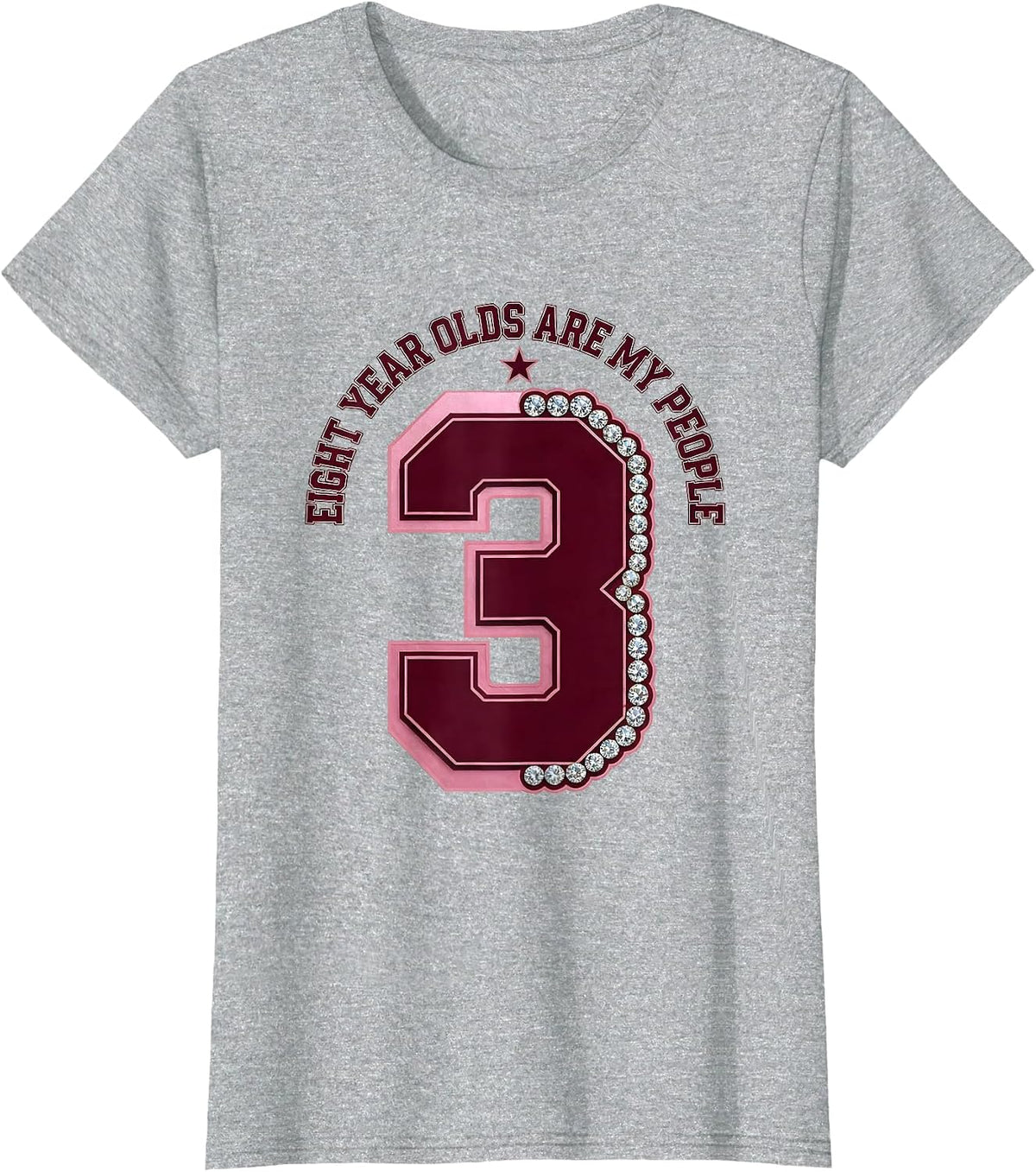 Women's Eight Year Olds Are My People Third Grade Teacher T-Shirt - Heather Grey