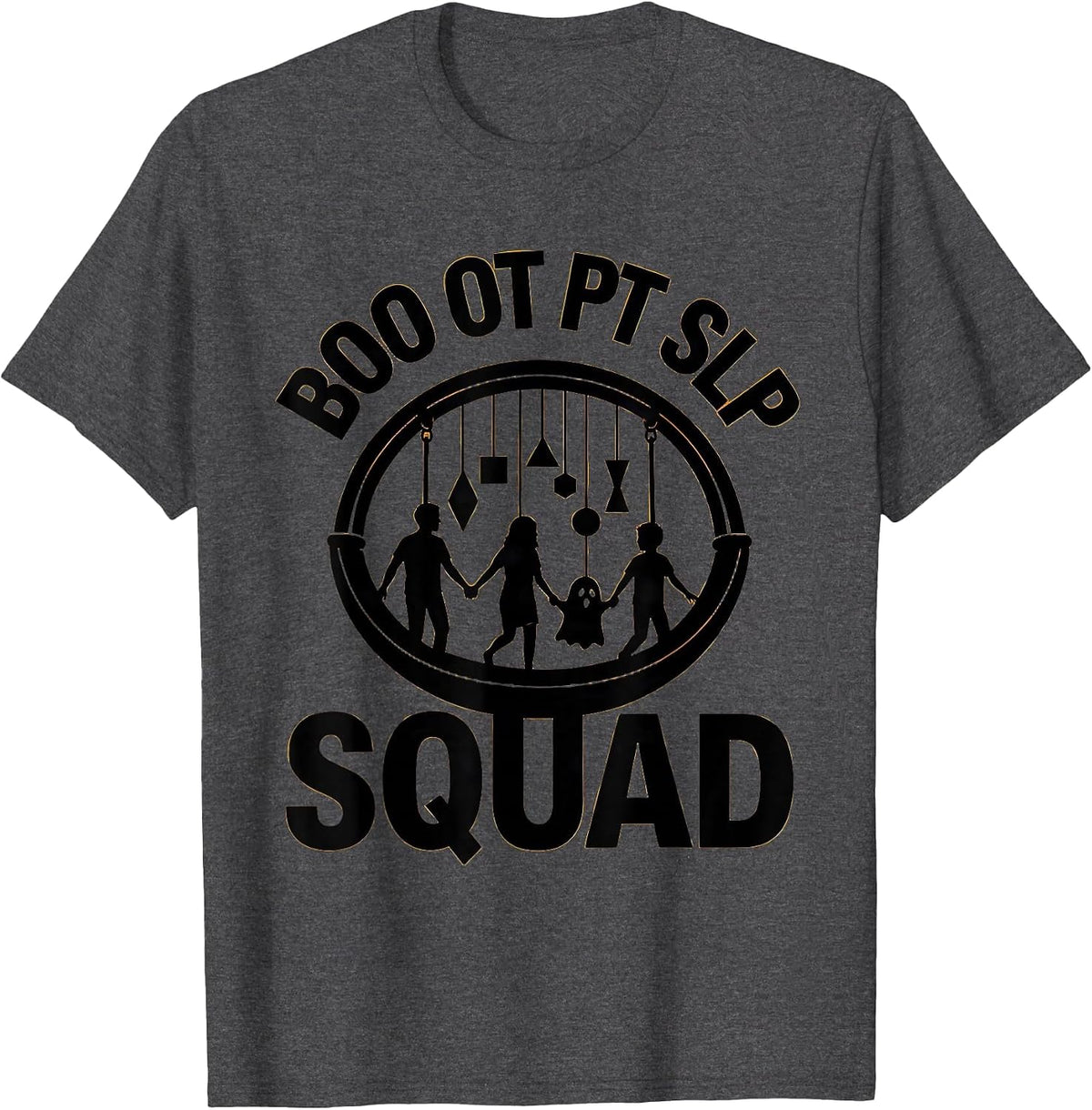 Boo OT PT SLP Squad Halloween Occupational Therapy Squad T-Shirt - Dark Heather Grey