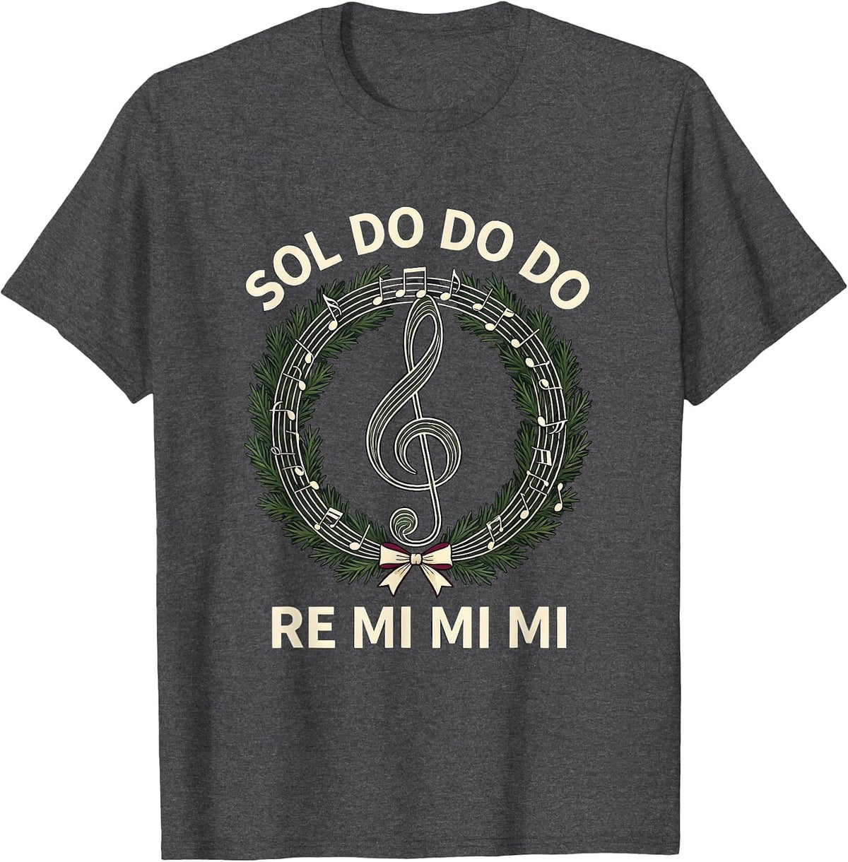 Sol Do Do Do Re Mi Mi Mi Festive Music Teacher Christmas T-Shirt - Dark Heather Grey