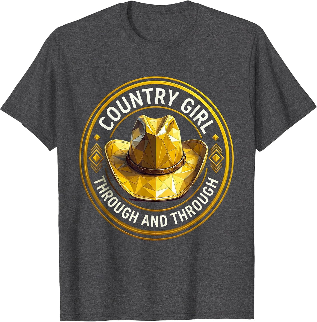 Country Girl Through and Through Cowgirl Design T-Shirt - Dark Heather Grey