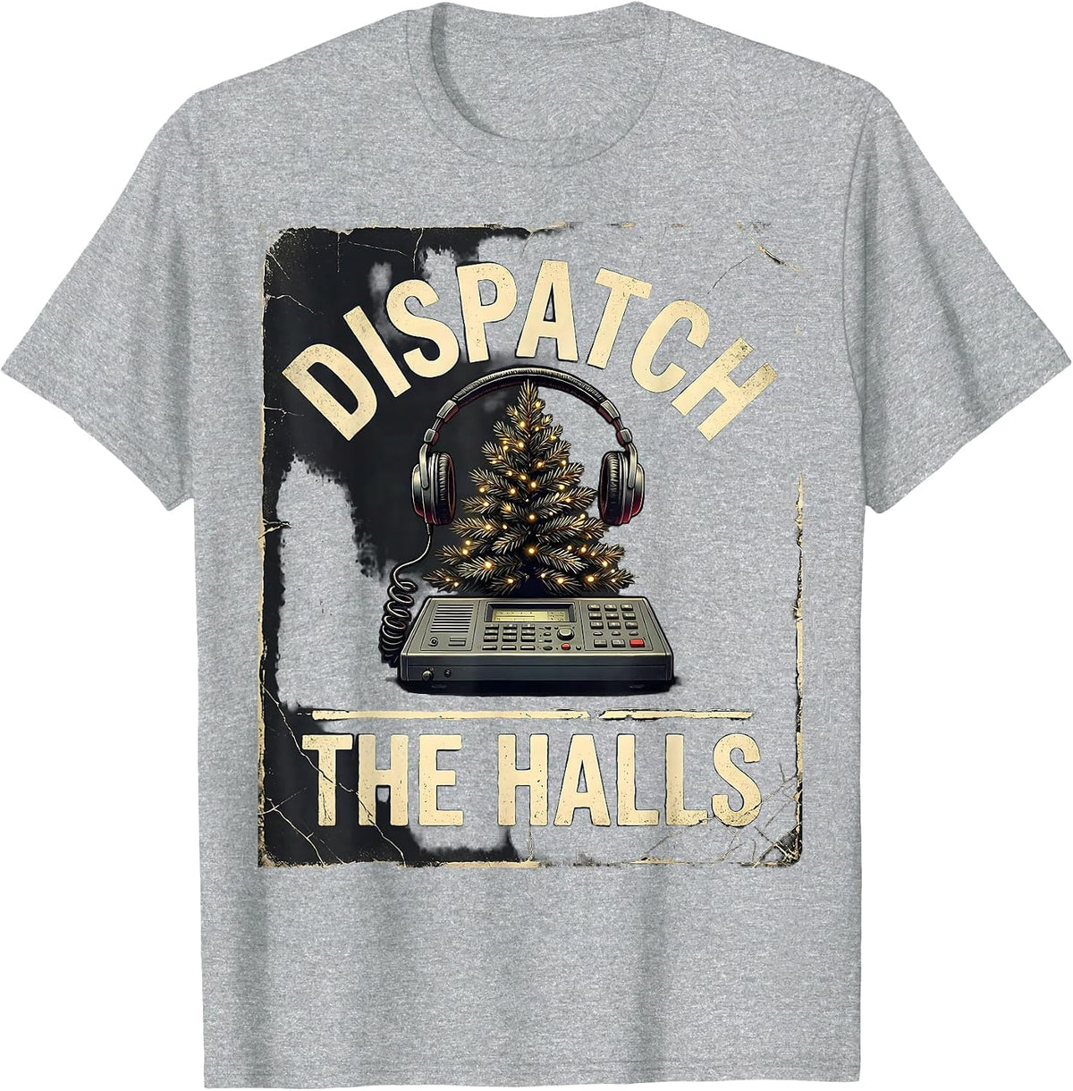 Men's Dispatch The Halls Distressed Funny 911 Dispatcher Christmas T-Shirt - Heather Grey