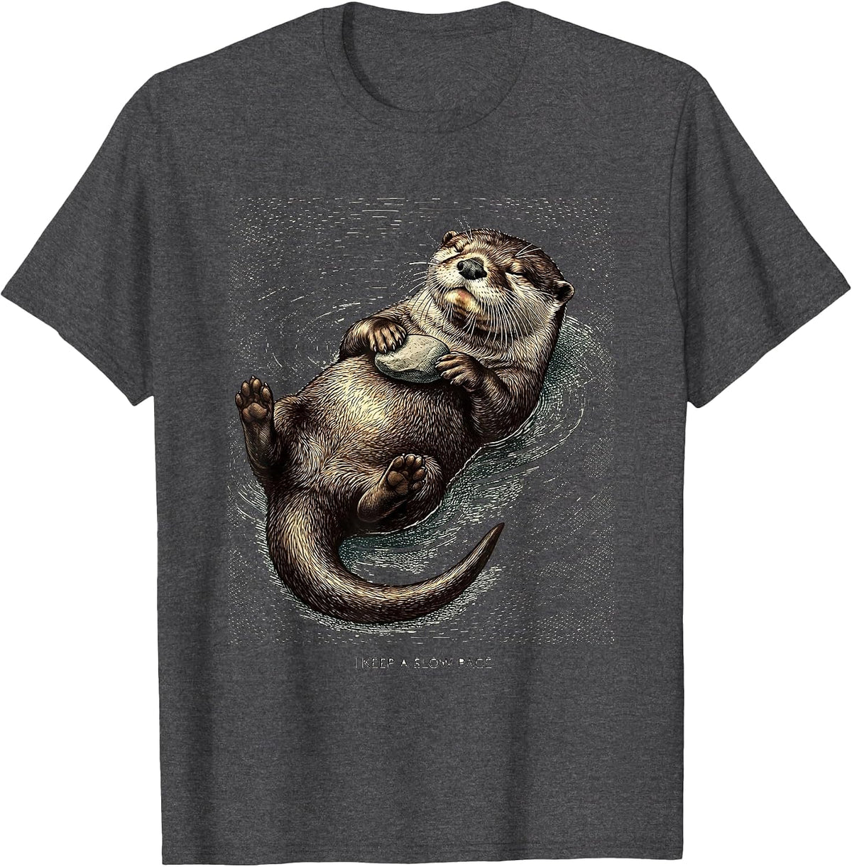 I Keep A Slow Pace Crosshatch Etching Otter Lover Nature T-Shirt - Dark Heather Grey