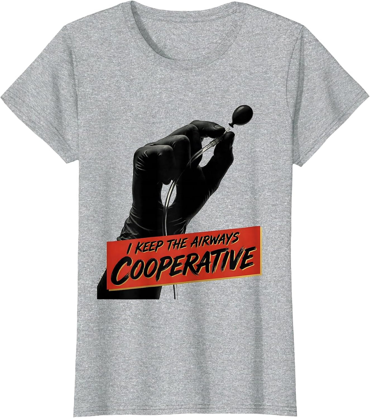 I Keep The Airways Cooperative Funny Respiratory Therapist T-Shirt - Heather Grey