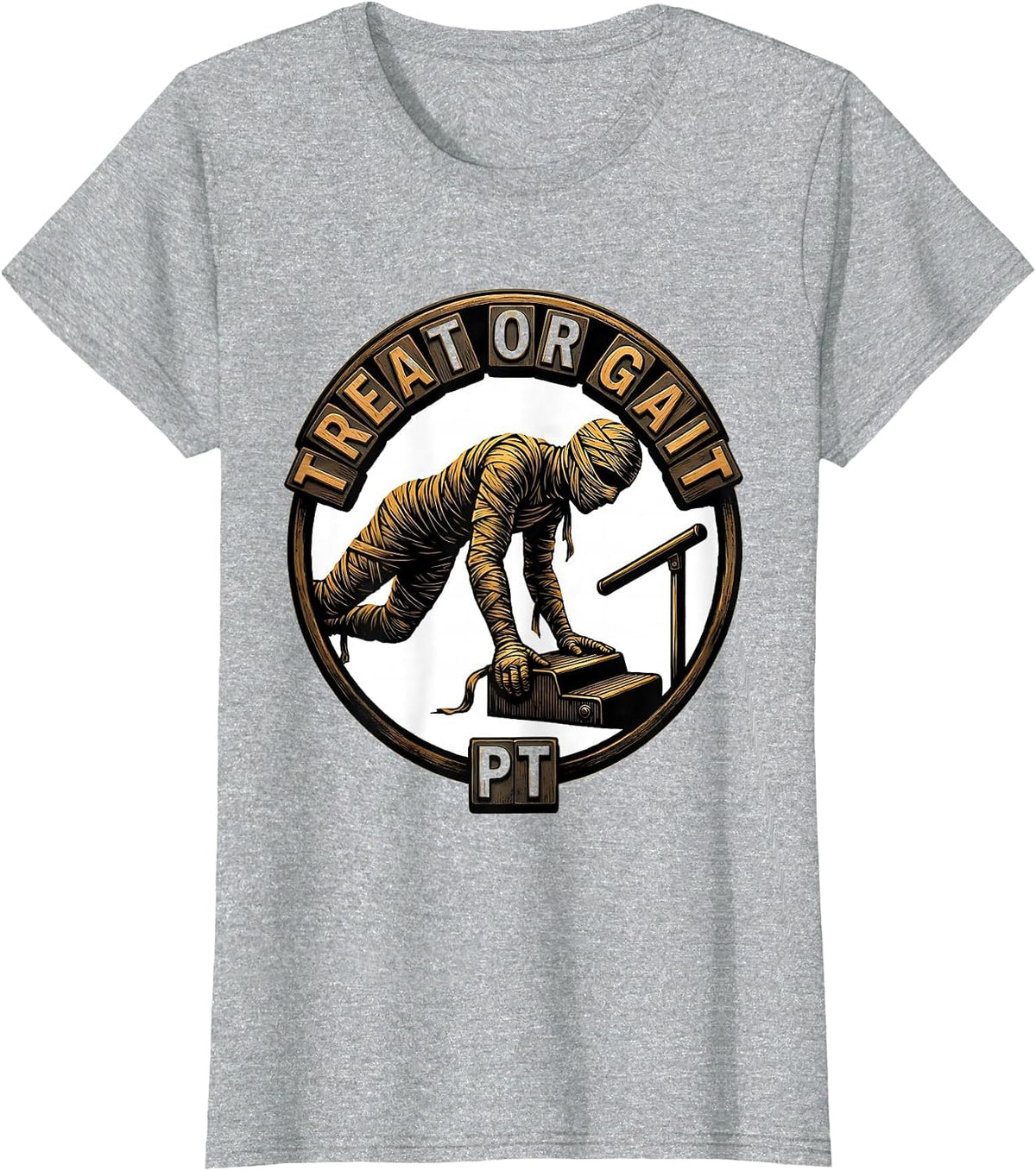 Treat Or Gait PT Lighthearted Physical Therapy Halloween T-Shirt - Heather Grey