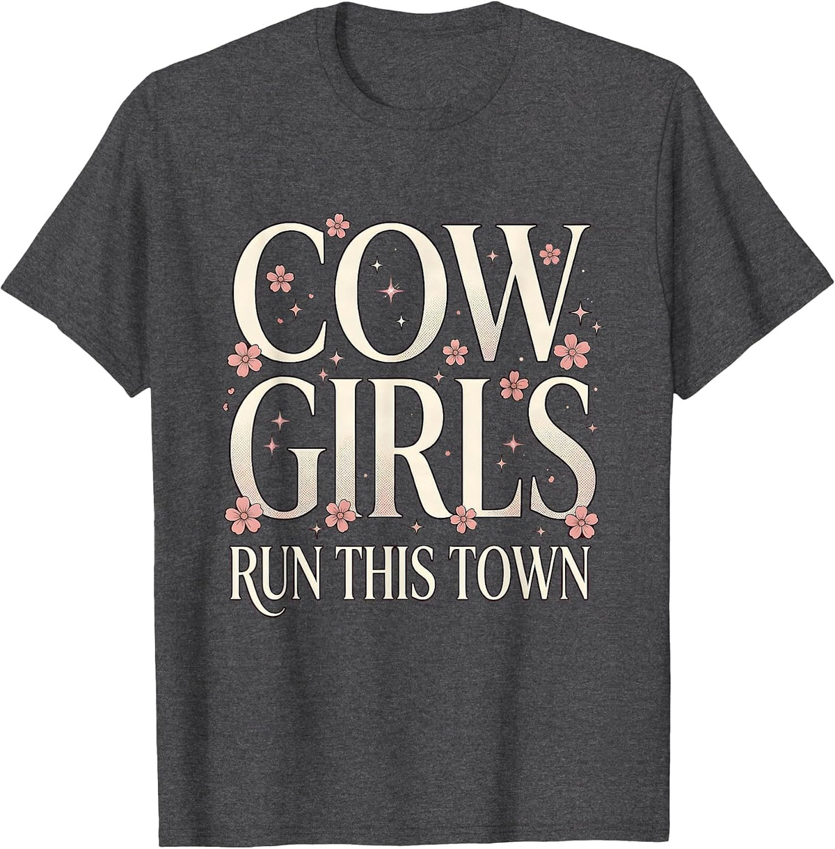 Men's Cowgirls Run This Town Western Design T-Shirt - Dark Heather Grey