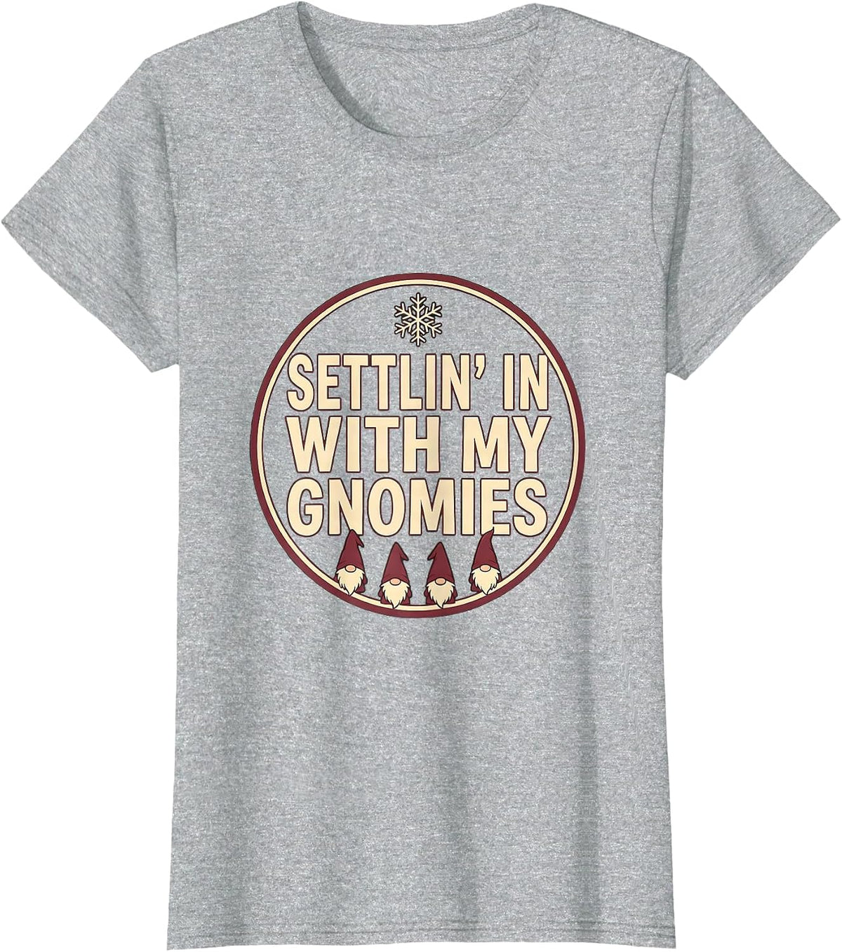 Settlin In With My Gnomies Funny Gnome Christmas T-Shirt - Heather Grey