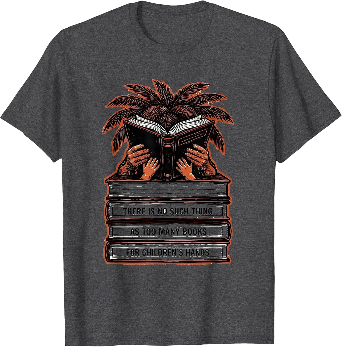 There Is No Such Thing As Too Many Books For Children's T-Shirt - Dark Heather Grey