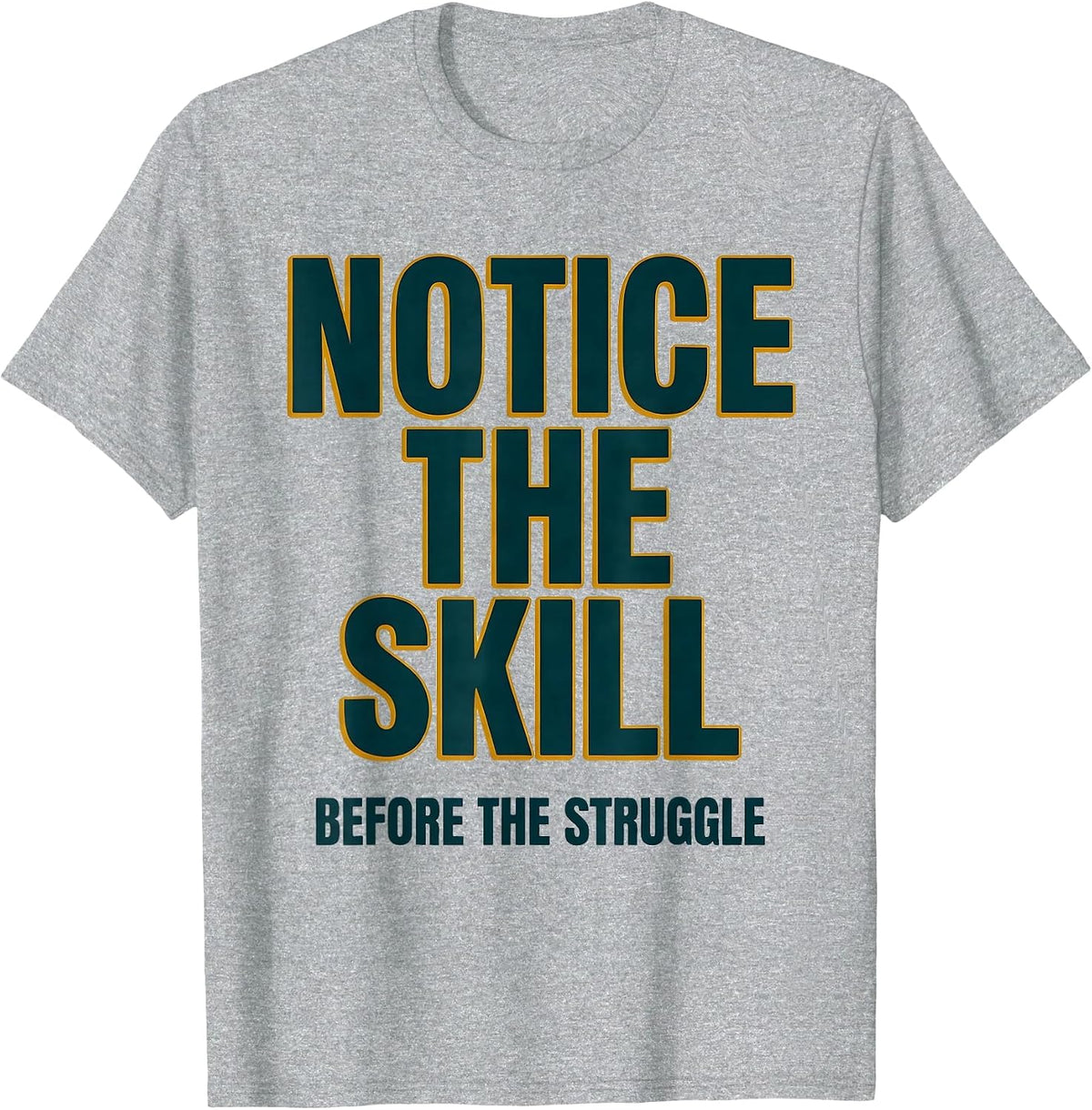 Men's Notice The Skill Before The Struggle Inclusion Teacher T-Shirt - Heather Grey